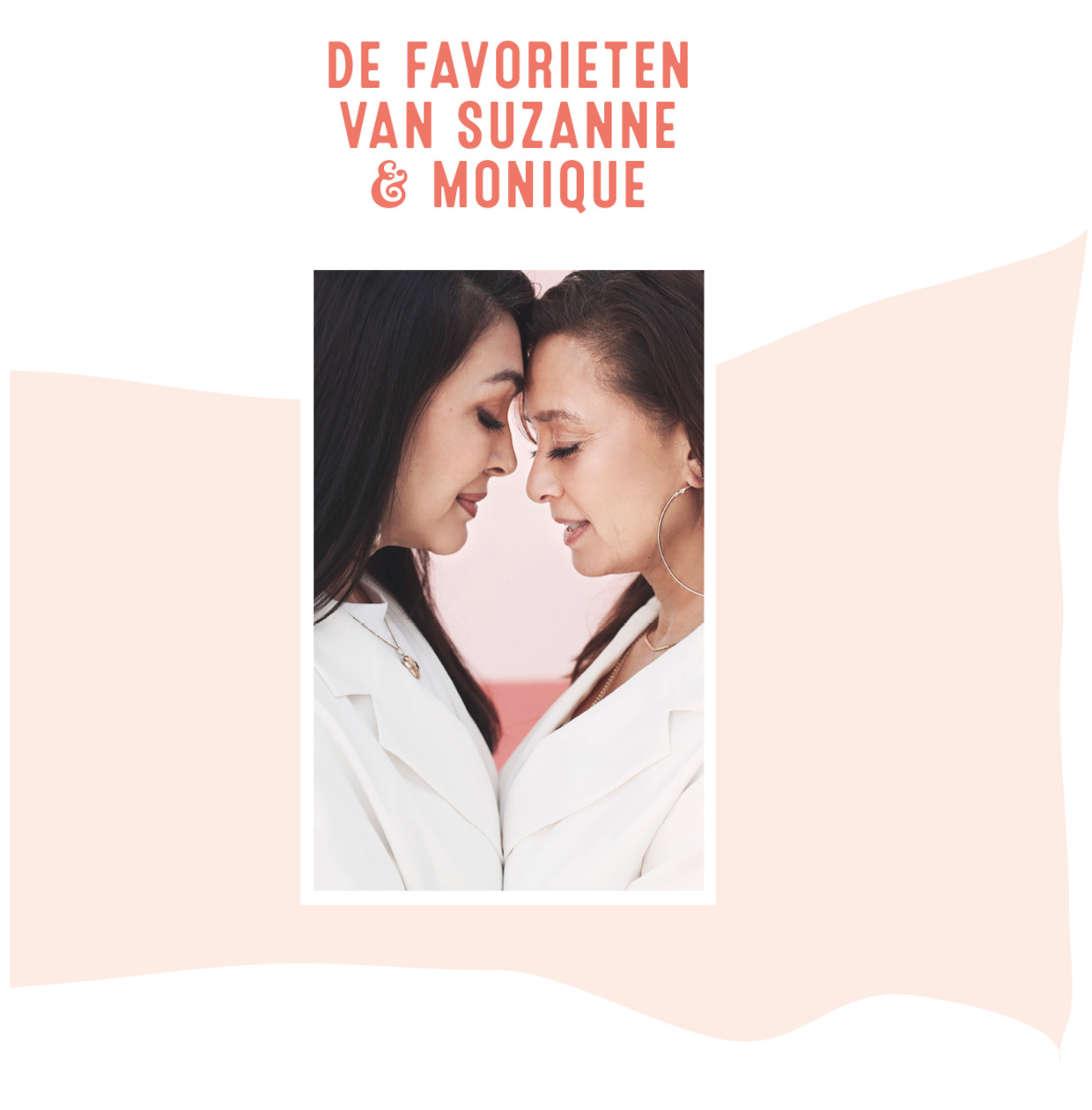 Monique en Suzanne Klemann van Loïs Lane Wij gaan op ons gevoel af